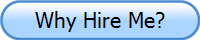 Why Hire Me?